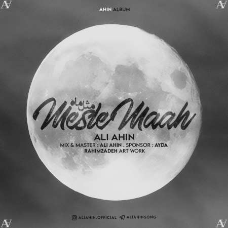 Ali Ahin – Mesle Maah